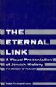 The Eternal Link: A Visual Presentation of Jewish History- The period of Tanach